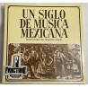 UN SIGLO DE MÚSICA MEXICANA VINYL/BOX USMM-1039