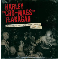 HARLEY "CRO-MAGS" FLANAGAN* – THE ORIGINAL CRO-MAGS DEMOS 1982/83 VINYL 760137088516