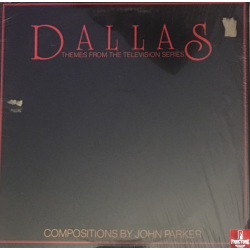 DALLAS - THEMES FROM THE TELEVISION SERIES - JOHN PARKER VINYL