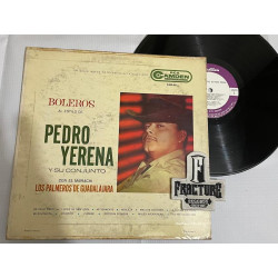 PEDRO YERENA Y SU CONJUNTO CON EL MARIACHI LOS PALMEROS DE GUADALAJARA – BOLEROS AL ESTILO DE PEDRO YERENA VINYL CAM-66