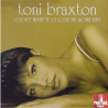 TONI BRAXTON – I DON'T WANT TO / I LOVE ME SOME HIM VINYL SINGLE 730082423014