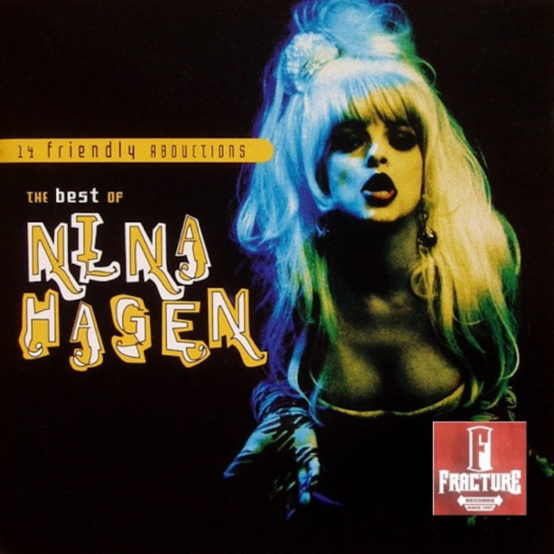 NINA HAGEN – 14 FRIENDLY ABDUCTIONS: THE BEST OF NINA HAGEN CD 074646479025