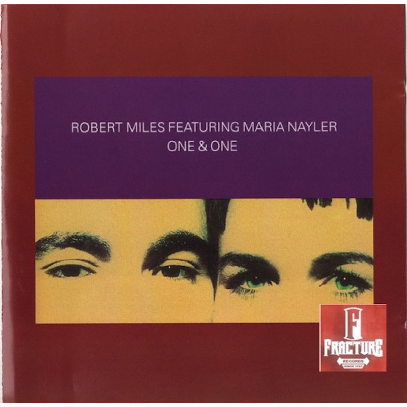 ROBERT MILES FEATURING MARIA NAYLER – ONE & ONE CD 743214295427