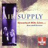 AIR SUPPLY – GREATEST HITS LIVE... NOW AND FOREVER CD 075992464123