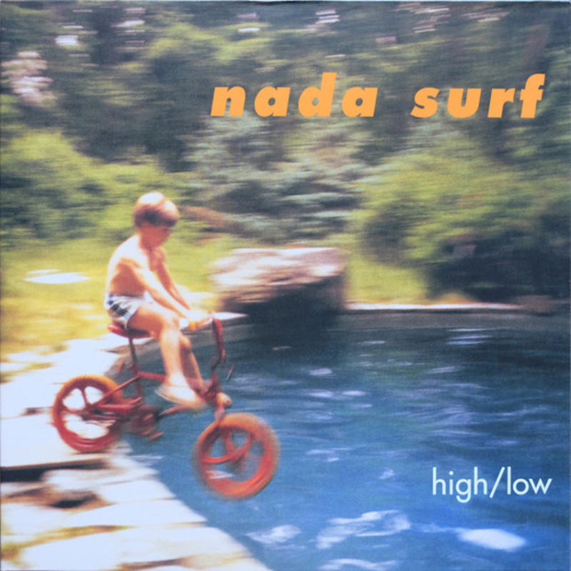 NADA SURF – HIGH/LOW VINYL 081227802455