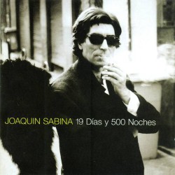 JOAQUÍN SABINA-19 DÍAS Y 500 NOCHES CD