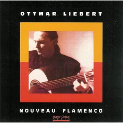 OTTMAR LIEBERT-NOUVEAU FLAMENCO CD