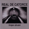 REAL DE CATORCE-TIEMPOS OBSCUROS CD