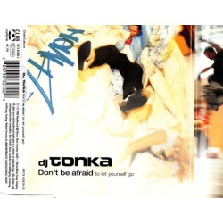 DJ TONKA-DON´T BE AFRAID CD