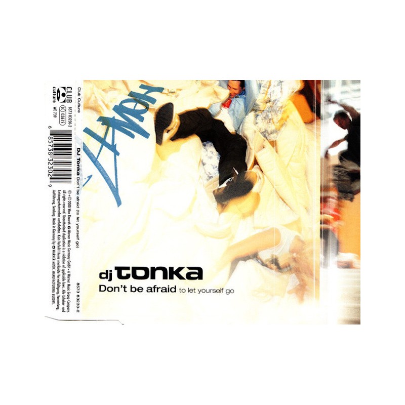 DJ TONKA-DON´T BE AFRAID CD