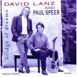DAVID LANZ Y PAUL SPEER-BRIDGE OF DREAMS CD