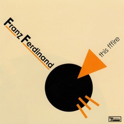 FRANZ FERDINAND-THIS FFFIRE SINGLE CD