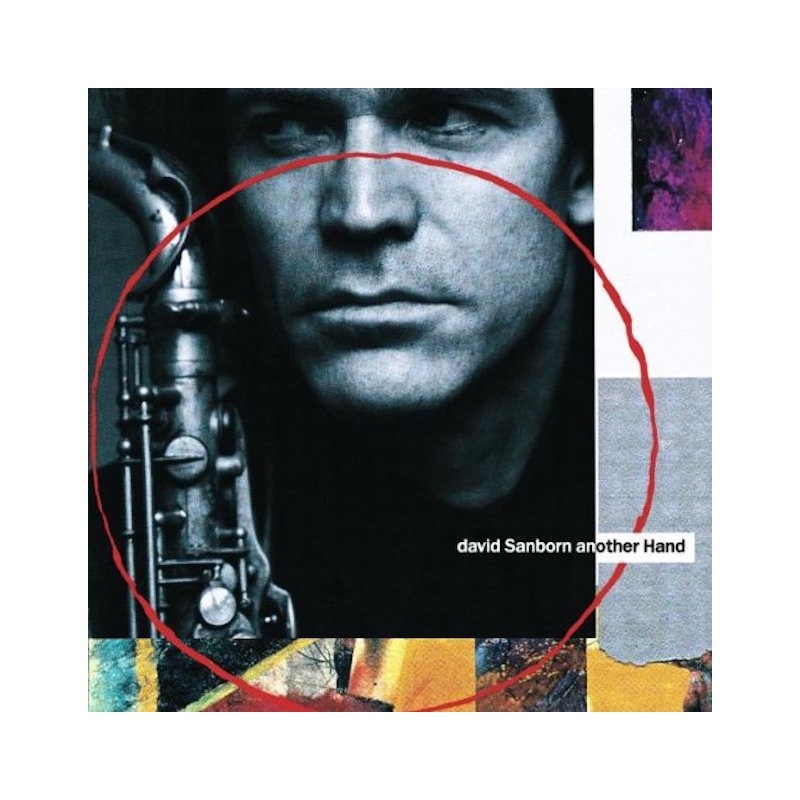 DAVID SANBORN-ANOTHER HAND CD