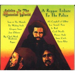 SPIRITS IN THE MATERIAL WORLD-A REGGAE TRIBUTE TO THE POLICE CD