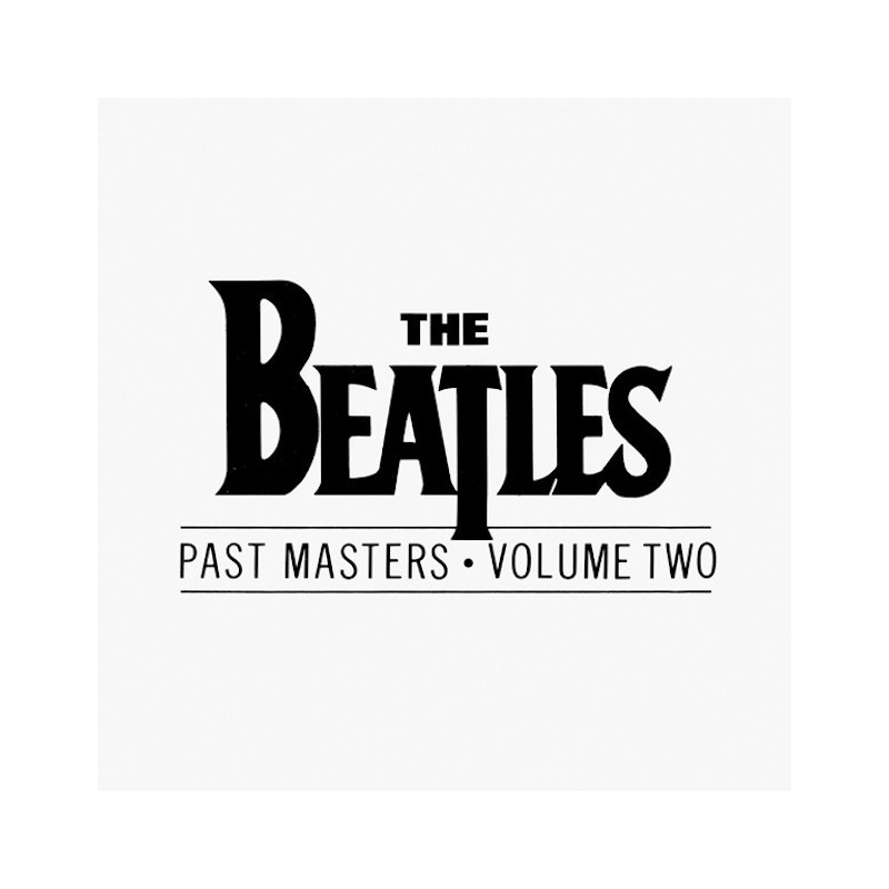 THE BEATLES-PAST MASTERS VOLUME TWO CD