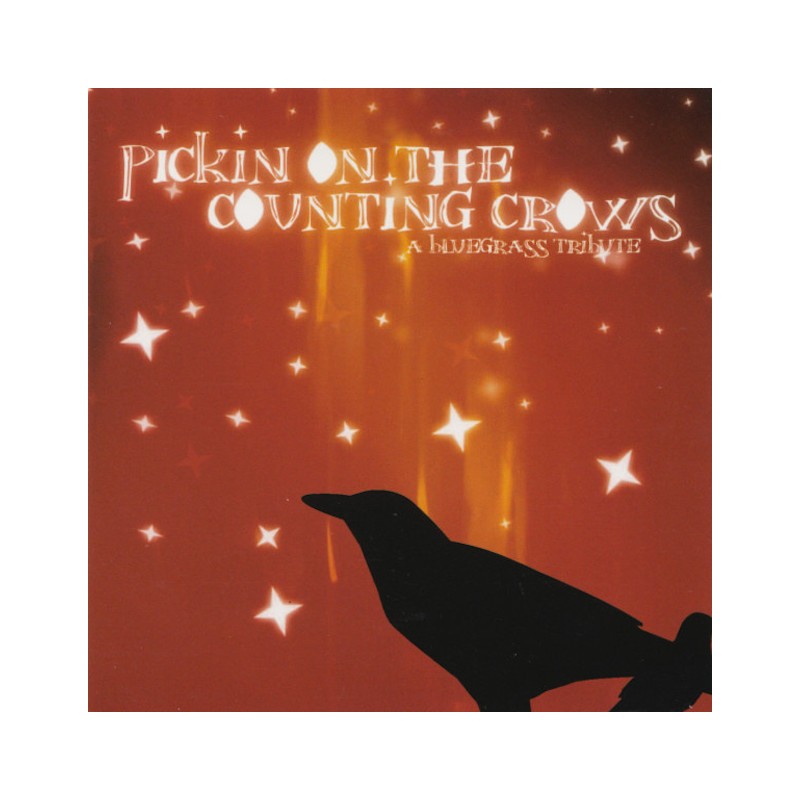 PICKIN' ON THE COUNTING CROWS (A BLUEGRASS TRIBUTE)-CD