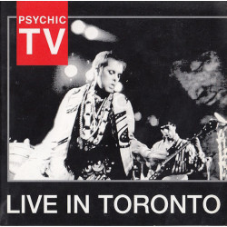PSYCHIC TV-LIVE IN TORONTO CD