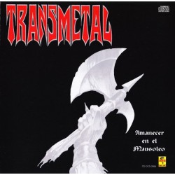 TRANSMETAL-AMANECER EN EL MAUSOLEO CD