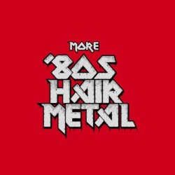 MORE 80'S HAIR METAL-CD BOX SET