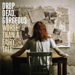 DROP DEAD GORGEOUS-WORSE THAN A FAIRY TALE CD 602517423084