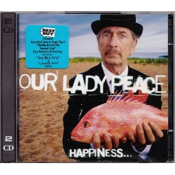 OUR LADY PEACE-HAPPINESS... IS NOT A FISH YOU CAN CATCH 2CD
