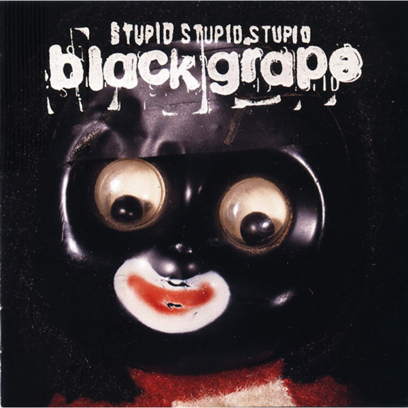 BLACK GRAPE-STUPID STUPID STUPID CD