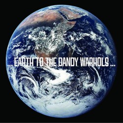 THE DANDY WARHOLS-EARTH TO THE DANDY WARHORSE CD 888750431523