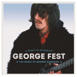 GEORGE FEST-A NIGHT TO CELEBRATE THE MUSIC OF GEORGE HARRISON VINYL