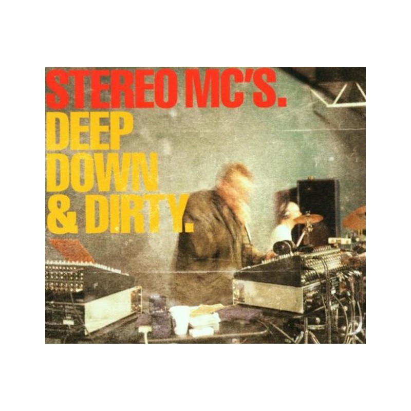 STEREO MCS-DEEP DOWN & DIRTY CD