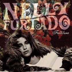 NELLY FURTADO-FOLKLORE CD