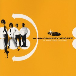ALIEN CRIME SYNDICATE-XL FROM COAST TO COAST CD