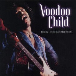 JIMI HENDRIX-VOODOO CHILD-THE JIMI HENDRIX COLLECTION-CD