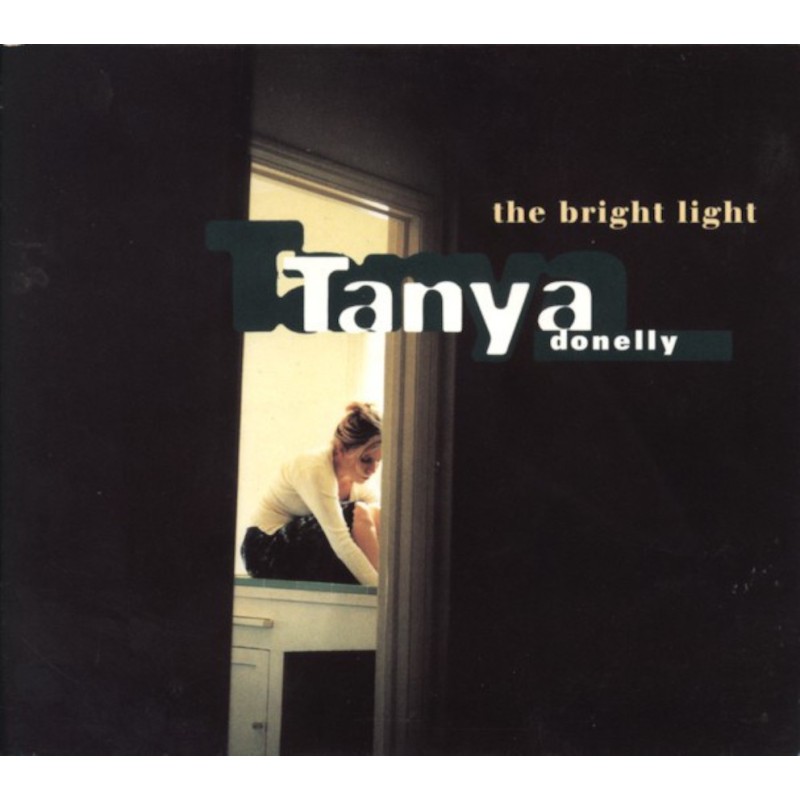 TANYA DONELLY-THE BRIGHT LIGHT CD