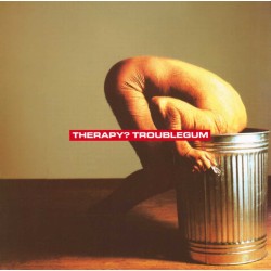 THERAPY-TROUBLEGUM CD
