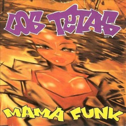 LOS TETAS-MAMA PUNK CD