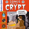 SATANIC SURFERS-SONGS FROM THE CRYPT CD