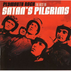 SATAN'S PILGRIMS-PLYMOUTH ROCK-THE BEST OF CD
