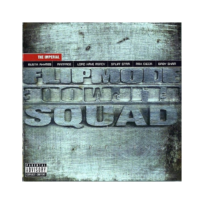 THE IMPERIAL-FLIPMODE SQUAD CD