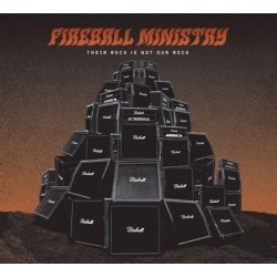 FIREBALL MINISTRY-THEIR ROCK IS NOT OUR ROCK CD