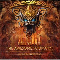 GAMMA RAY-HELL YEAH-THE AWESOME FOURSOME-LIVE IN MONTREAL CD  593723928029