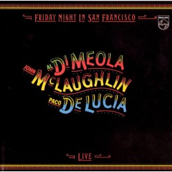 AL DI MEOLA, JOHN MCLAUGHLIN, PACO DE LUCÍA–FRIDAY NIGHT IN SAN FRANCISCO CD. 042280004729