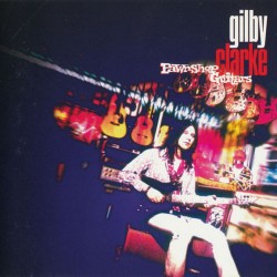 GILBY CLARKE–PAWNSHOP GUITARS CD. 724383956722