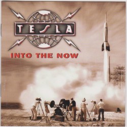 TESLA–INTO THE NOW CD. 060768463721