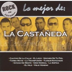 LA CASTAÑEDA–LO MEJOR DE LA CASTAÑEDA CD. 743218673924