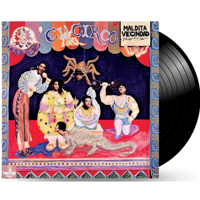 Lista 99+ Foto Maldita Vecindad Y Los Hijos Del Quinto Patio El Circo