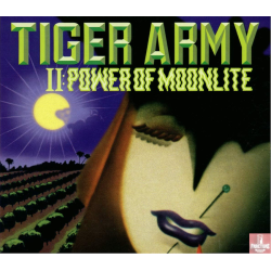 TIGER ARMY–II: POWER OF MOONLITE CD 045778043927