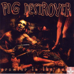 PIG DESTROYER–PROWLER IN THE YARD VINYL ORANGE WITH BLACK SMOKE 781676488513