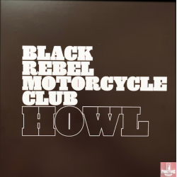 BLACK REBEL MOTORCYCLE-HOWL VINYL CLEAR 829707956119