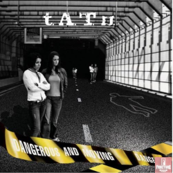 TATU–DANGEROUS AND MOVING CD 602498851036