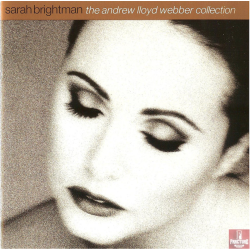 SARAH BRIGHTMAN–THE ANDREW LLOYD WEBBER COLLECTION CD. 731453933026